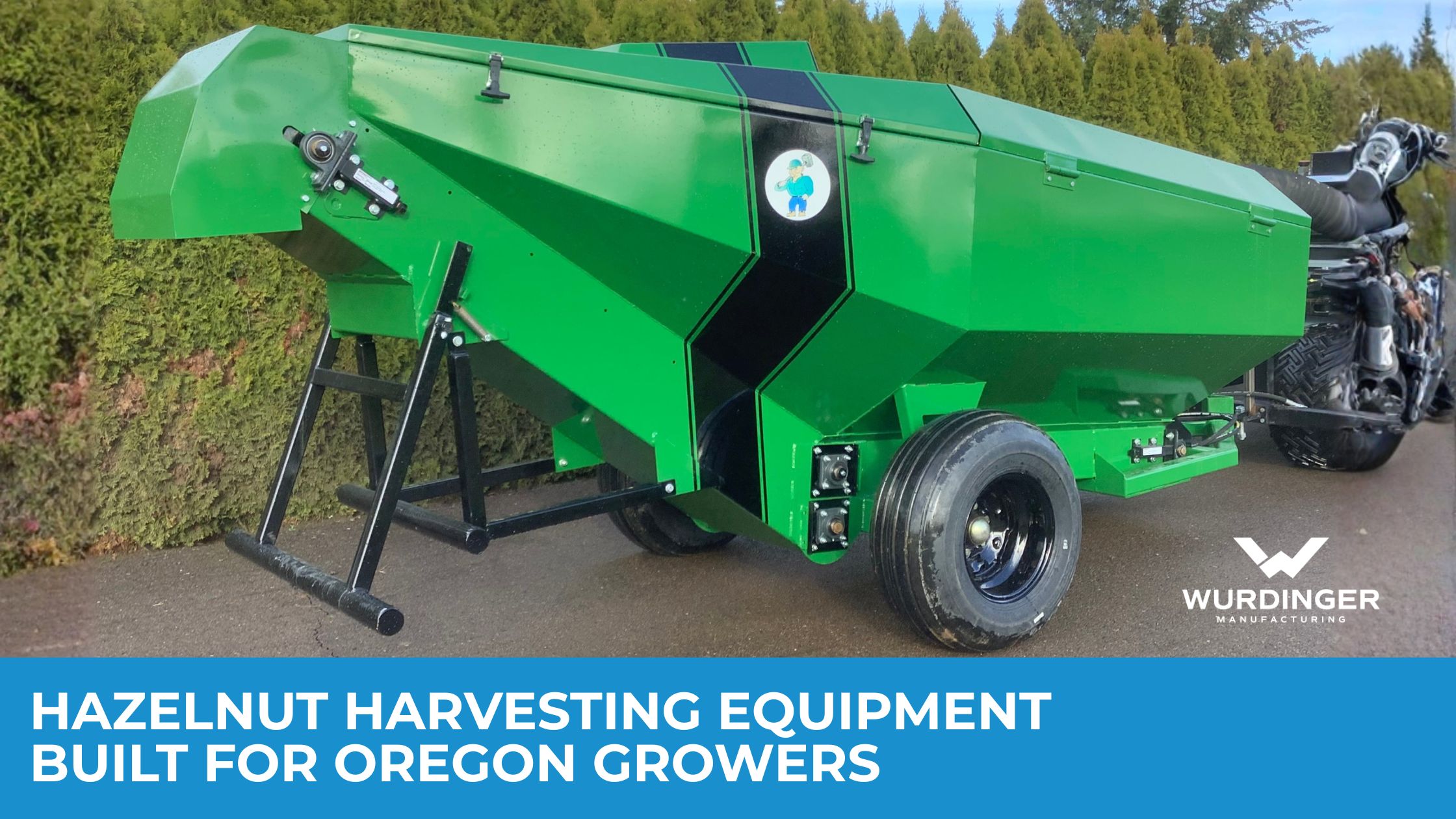 Hazelnut Harvesting Equipment Built for Oregon Growers