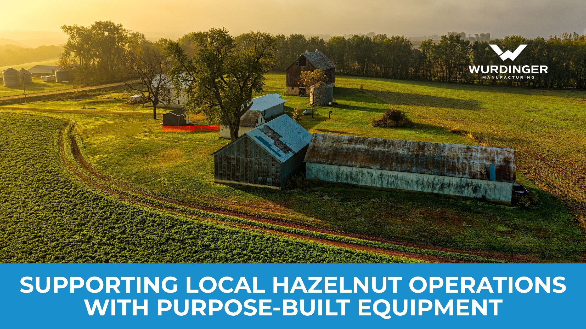 Supporting Local Hazelnut Operations with Purpose-Built Equipment
